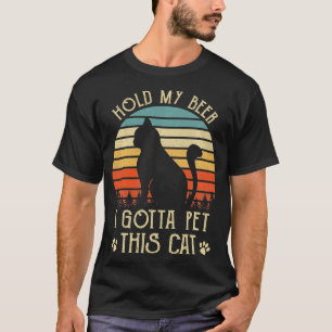 Vintager Katzenklatsch, der mein Bier hält... ich T-Shirt