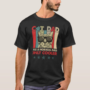 Vintager KatzenVater wie normaler Vater nur Cooler T-Shirt