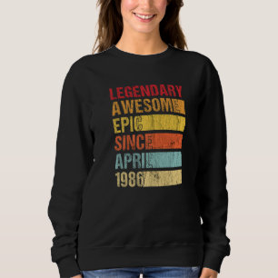 Vintager legendärer Phantastischer Epic Seit April Sweatshirt