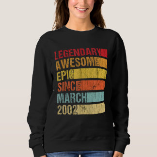 Vintager legendärer Phantastischer Epic Seit März Sweatshirt