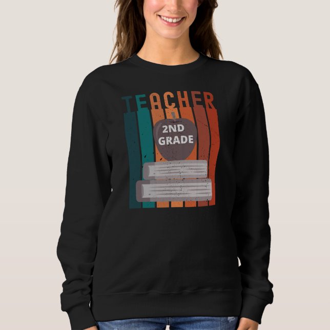 Vintager Lehrer der zweiten Klasse  Sweatshirt (Vorderseite)