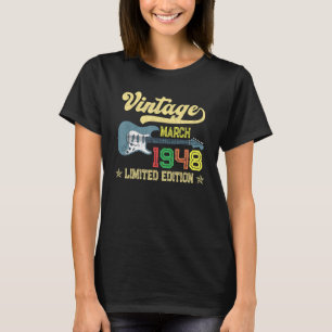 Vintager März 1948 Geburtstag , Gitarre 74. Geburt T-Shirt