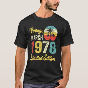 Vintager März 1978 44 Jahre alter Geburtstag T-Shirt