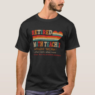 Vintager Mathematiklehrer Definition Ruhestand T-Shirt