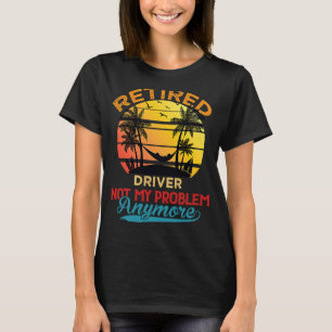 Vintager Nachlauftreiber nicht mehr mein Problem T-Shirt