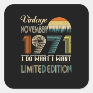 Vintager November 1971 Was ich Wollte Limited Edit Quadratischer Aufkleber