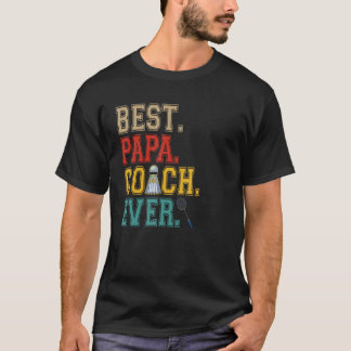 Vintager Papa Coach je Kostüm Badminton Player C T-Shirt