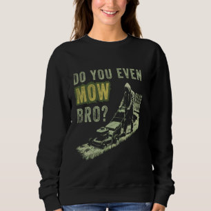 Vintager Rasenmäher Mähen Sie sogar Sweatshirt