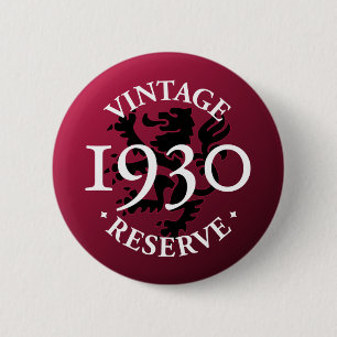 Vintager Reserve Pinback Knopf 1930 Button