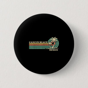 Vintager Retro Sommerurlaub Mexiko Cancun Strand Button