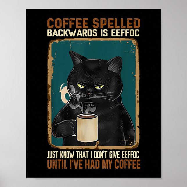 Vintager schwarzer Katzenkaffee rückwärts geschrie Poster (Vorne)