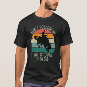 Vintager Sonnenuntergang Verfolge mich nicht, ich  T-Shirt