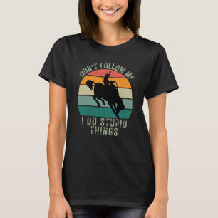 Vintager Sonnenuntergang Verfolge mich nicht, ich  T-Shirt