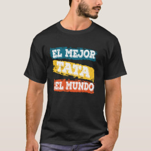 Vintager spanischer Vater El Mejor Tata Del Mundo T-Shirt