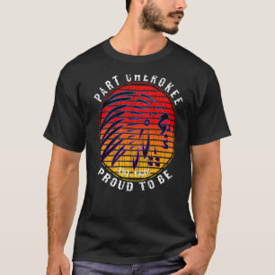 Vintager Stolz, Teil Cherokee Amerikanische Ureinw T-Shirt