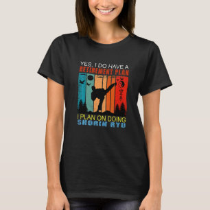 Vintager Sunset Slogan Pensionierung I Plan auf S T-Shirt