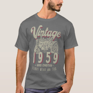 Vintager Traktor Bauer Geburtstag Geboren 1959 & E T-Shirt