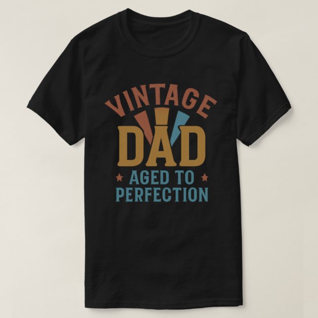 Vintager Vater bis zur Perfektion T-Shirt (Design vorne)