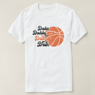Vintager Vater Tag Dada Daddy Vater Bruh Basketbal T-Shirt