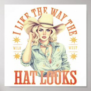 Vintager Western Cowgirl wie The Hat Wild West Poster