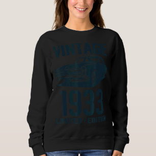 Vintages 1933 89. Geburtstagsklassiker Auto Sweatshirt