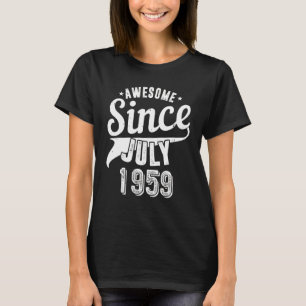 Vintages 1959 Phantastisch seit Juli glücklich mei T-Shirt
