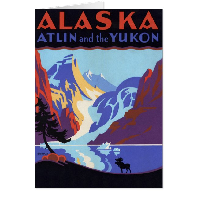 Vintages Alaska-Reiseplakat, Atlin und Yukon (Vorne)