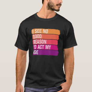 Vintages altes Sprichwort sehe ich keinen guten Gr T-Shirt
