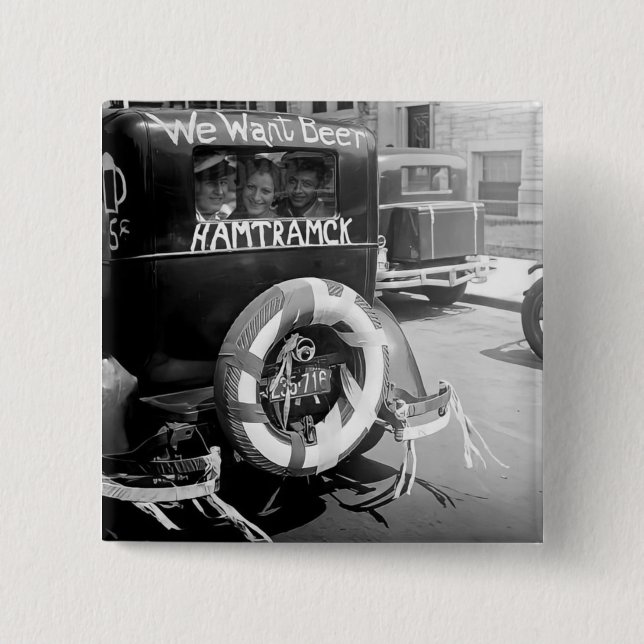 Vintages Bierverbot, Wir Wollte Bier, Geschichte Button (Vorderseite)