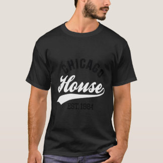 Vintages Chicago House Est 1984 House Party Dj Gif T-Shirt