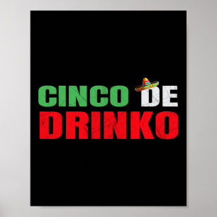 Vintages Cinco De Drinko Funny Cinco De Mayo Drink Poster