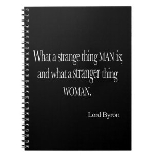Vintages Frauen-Zitat Lord-Byron Strange Thing Man Notizblock