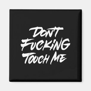 Vintages Funny Zitat nicht für Touch Ich Witze Magnet