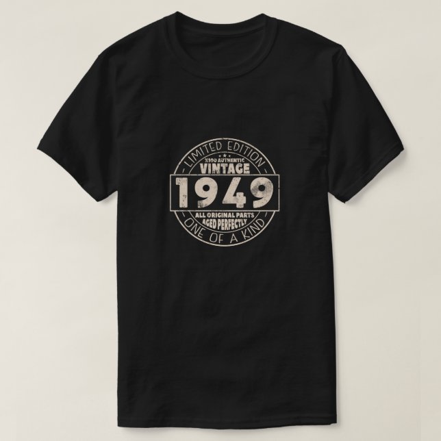 Vintages Geburtstagsgeschenk 1949 T-Shirt (Design vorne)
