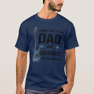 Vintages Guitaristengeschenk für Vater-Gitarrenmäd T-Shirt