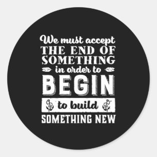 Vintages inspirierendes Zitat Ließ los und ging we Runder Aufkleber