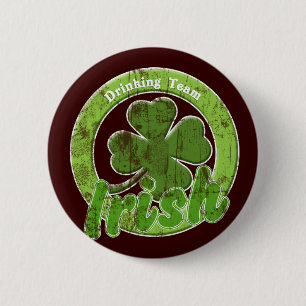 Vintages irisches Trinkteam Button