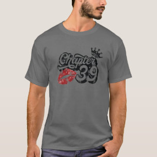 Vintages Kapitel 39 Kleine Lippen glücklich Geburt T-Shirt