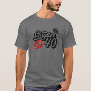 Vintages Kapitel 40 Kleine Lippen glücklich Geburt T-Shirt