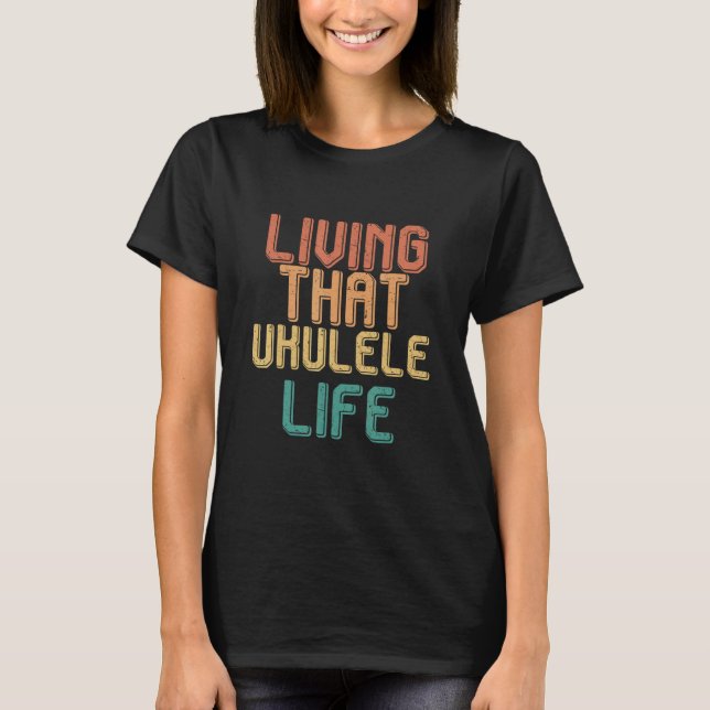 Vintages Leben in UKULELE T-Shirt (Vorderseite)