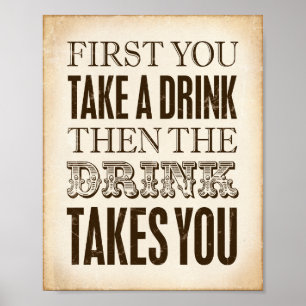 Vintages Party ERSTMALS MIT EINEM GETRÄNKEN-Zitat- Poster