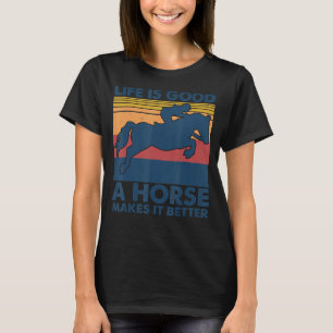 Vintages Pferd macht Leben besser Reiten T-Shirt