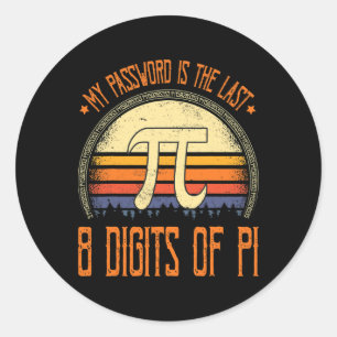 Vintages Pi-Day-Shirt mein Wort ist die letzten 8 Runder Aufkleber