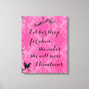 Vintages Pink-Baby-Zitat, das sie in die Berge tra Leinwanddruck