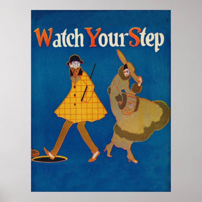 Vintages Poster "Watch Your Step" (Vorne)
