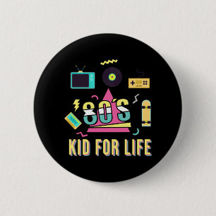 Vintages Retro 80er-Kid für Leben Coole achtziger  Button
