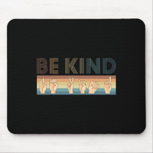 Vintages Retro Be Kind DEAF taube Bewusstsein Mousepad