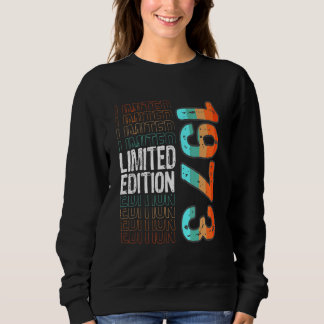 Vintages Retro-Geburtsjahr 1973 Sweatshirt