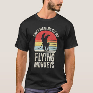 Vintages Retro macht mich nicht zu fliegenden Affe T-Shirt
