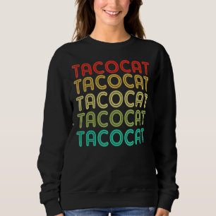 Vintages Taco Ca Tacocat Männer Frauen Jugendkinde Sweatshirt